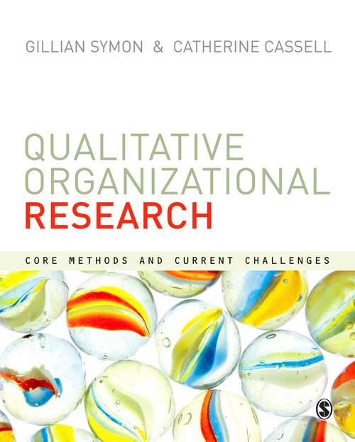 Book cover of Qualitative Organizational Research: Core Methods and Current Challenges (PDF)