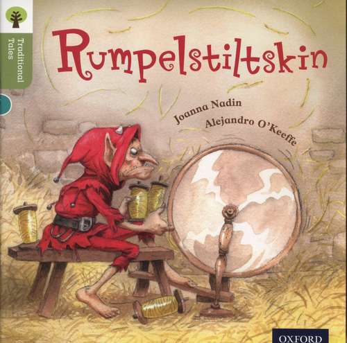 Book cover of Oxford Reading Tree Traditional Tales: Stage 7 Rumpelstiltskin (Oxford Reading Tree)