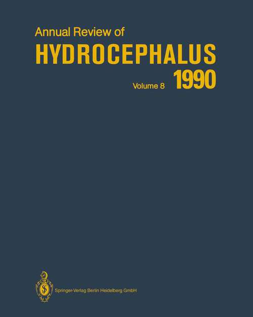 Book cover of Annual Review of Hydrocephalus: Volume 8 1990 (1991)