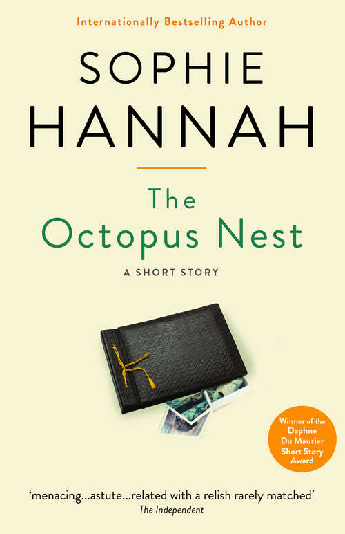 Book cover of The Octopus Nest: A Sophie Hannah spine chiller