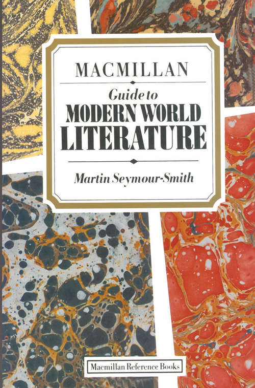 Book cover of Guide to Modern World Literature (1st ed. 1985)