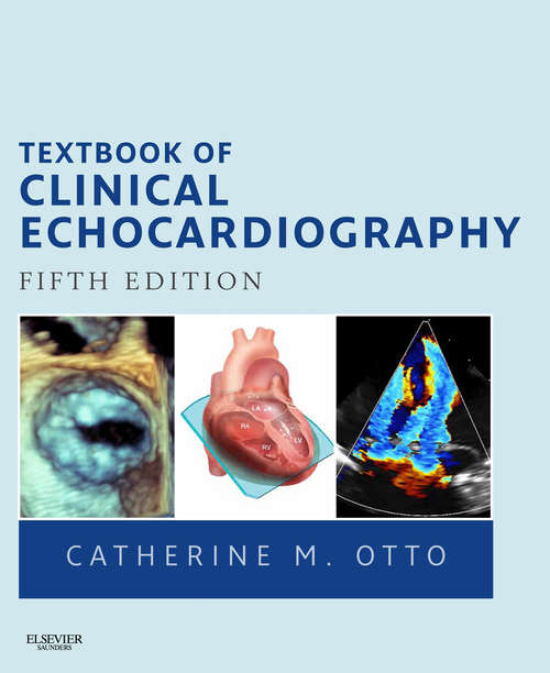 Book cover of Textbook of Clinical Echocardiography E-Book: Expert Consult - Online And Print (5)