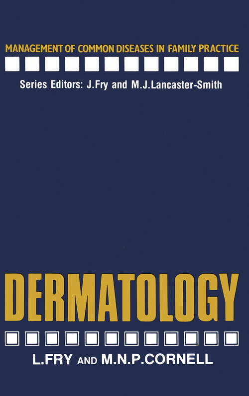 Book cover of Dermatology (1985) (Management of Common Diseases in Family Practice)