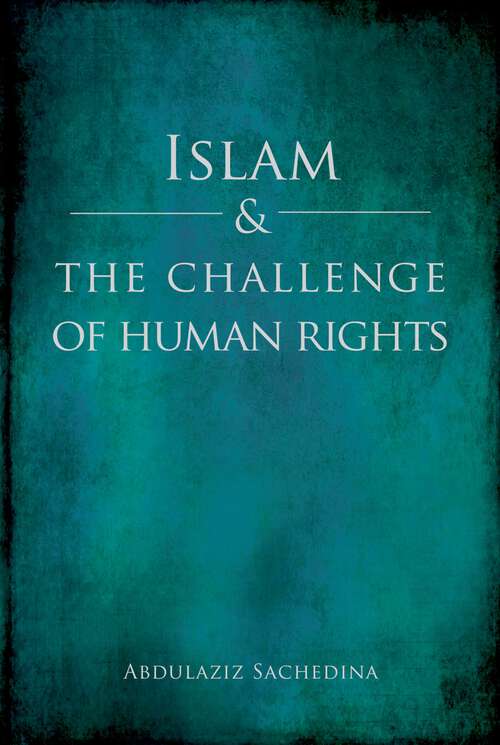 Book cover of Islam and the Challenge of Human Rights