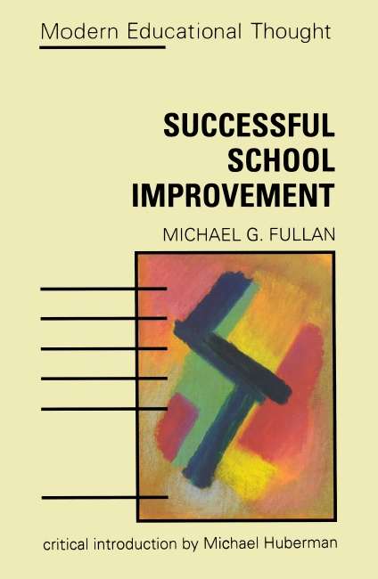 Book cover of Successful School Improvement (UK Higher Education OUP  Humanities & Social Sciences Education OUP)