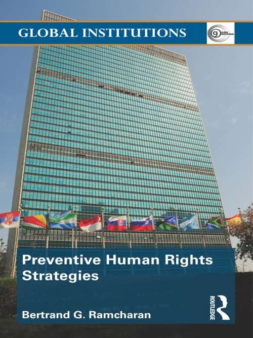 Book cover of Preventive Human Rights Strategies (Global Institutions)