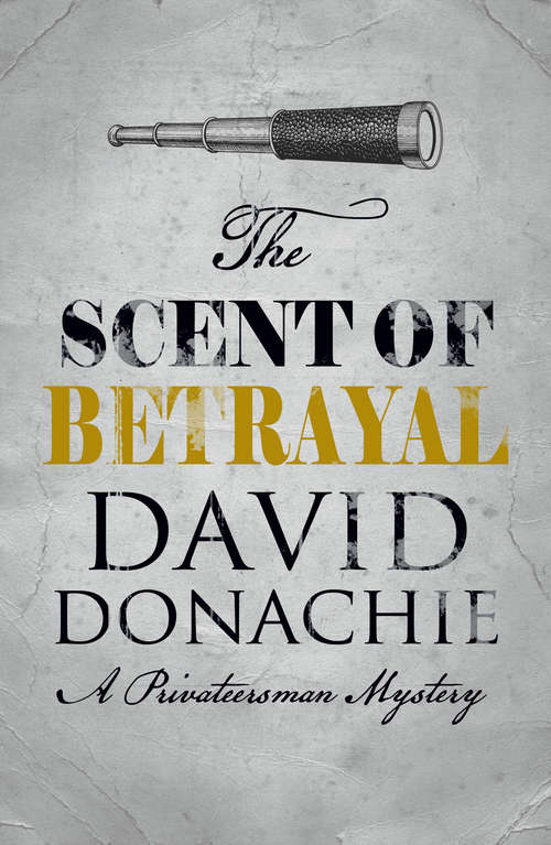 Book cover of The Scent of Betrayal (Privateersman #5)