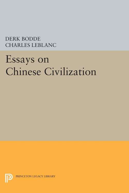 Book cover of Essays on Chinese Civilization