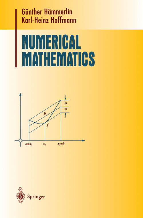 Book cover of Numerical Mathematics (1991) (Undergraduate Texts in Mathematics)