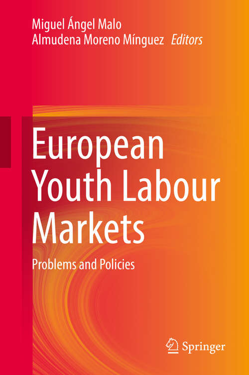 Book cover of European Youth Labour Markets: Problems and Policies