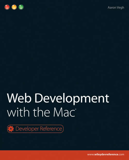 Book cover of Web Development with the Mac (Developer Reference #21)