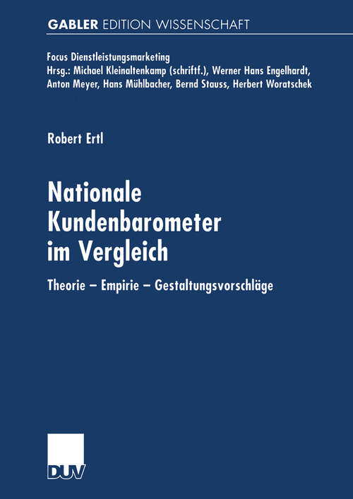 Book cover of Nationale Kundenbarometer im Vergleich: Theorie — Empirie — Gestaltungsvorschläge (2001) (Fokus Dienstleistungsmarketing)