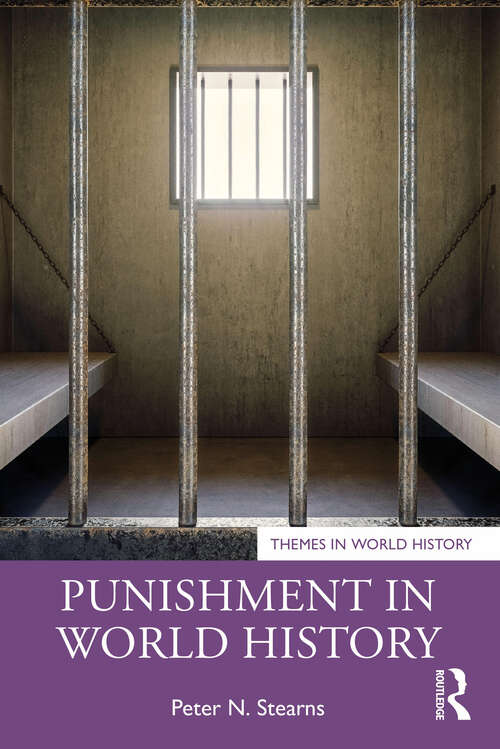 Book cover of Punishment in World History (Themes in World History)