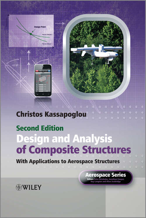 Book cover of Design and Analysis of Composite Structures: With Applications to Aerospace Structures (2) (Aerospace Series)