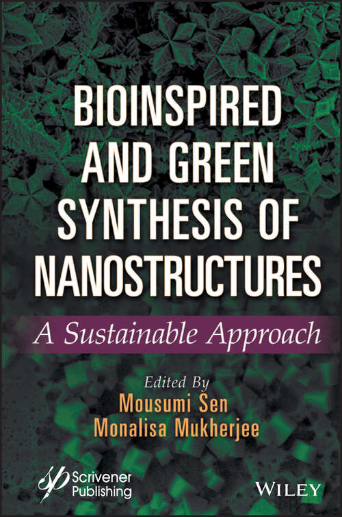 Book cover of Bioinspired and Green Synthesis of Nanostructures: A Sustainable Approach