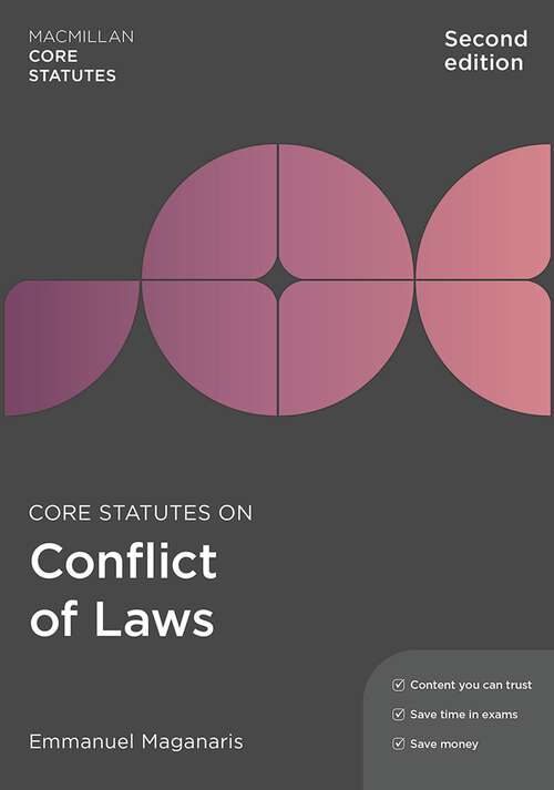 Book cover of Core Statutes on Conflict of Laws (2nd ed. 2020) (Macmillan Core Statutes)