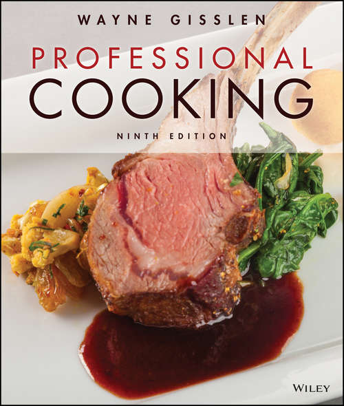 Book cover of Professional Cooking, Enhanced eText