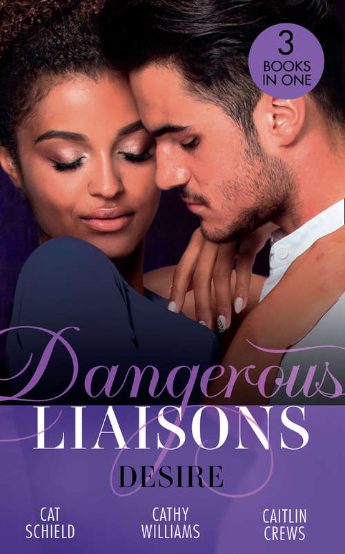 Book cover of Dangerous Liaisons: Unfinished Business / His Temporary Mistress / Not Just The Boss's Plaything (ePub edition) (Harlequin Ser.)