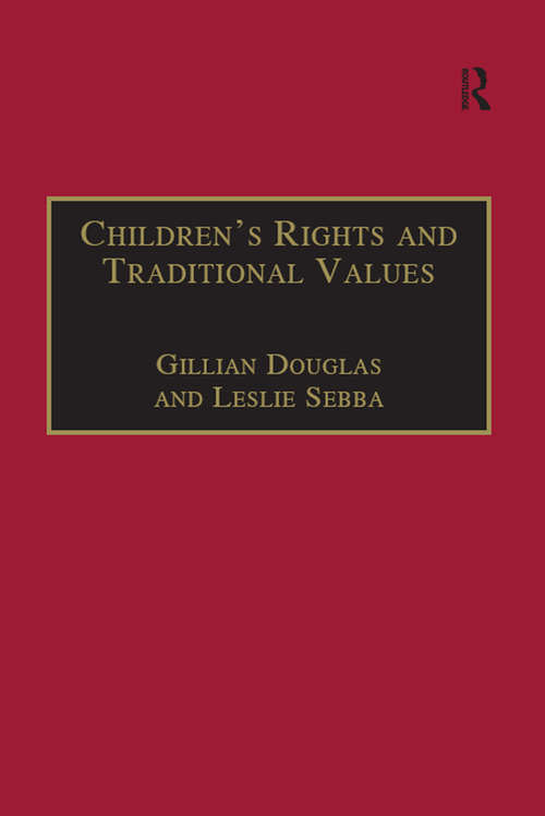 Book cover of Children's Rights and Traditional Values (Programme on International Rights of the Child)