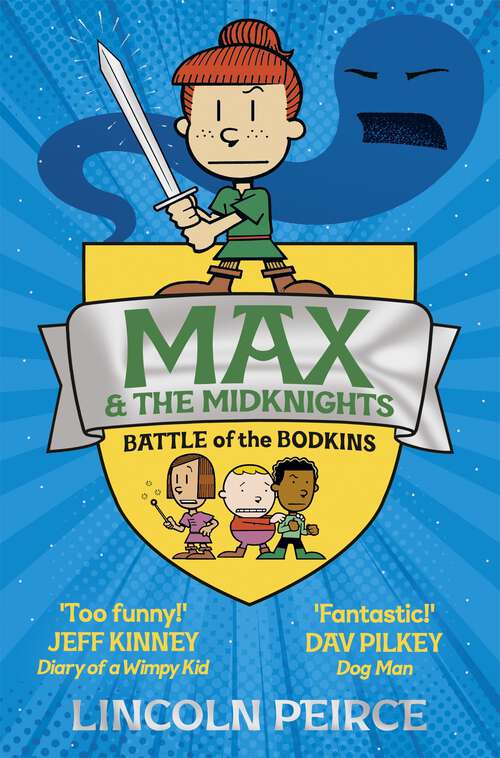 Book cover of Max and the Midknights: Battle of the Bodkins (Max and the Midknights #2)