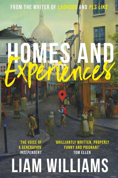 Book cover of Homes and Experiences: 'One of the finest comic minds of Generation Y'