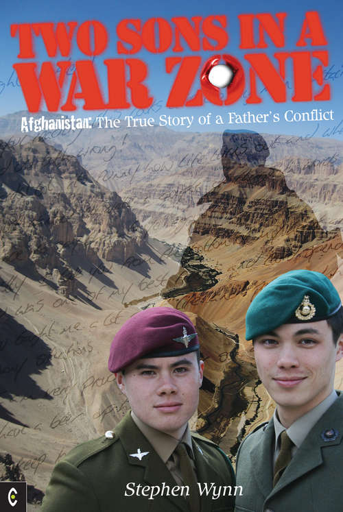 Book cover of Two Sons in a War Zone: Afghanistan: The True Story of a Father's Conflict