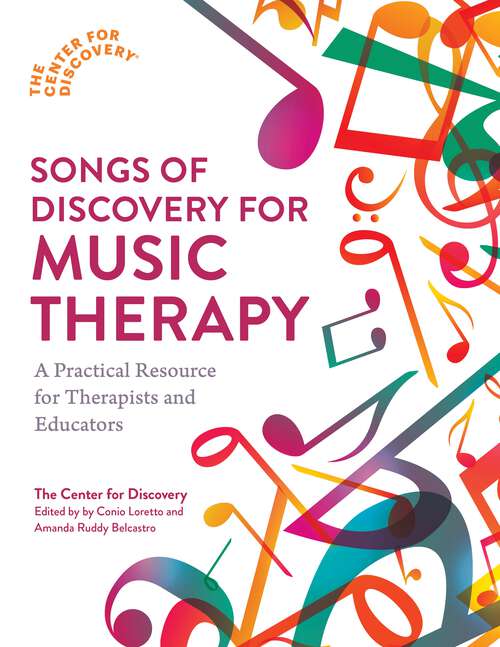 Book cover of Songs of Discovery for Music Therapy: A Practical Resource for Therapists and Educators