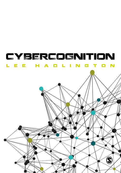 Book cover of Cybercognition: Brain, behaviour and the digital world