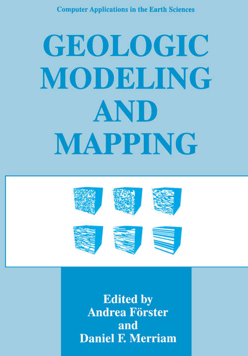 Book cover of Geologic Modeling and Mapping (1996) (Computer Applications in the Earth Sciences)