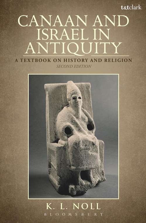 Book cover of Canaan and Israel in Antiquity: Second Edition (2)