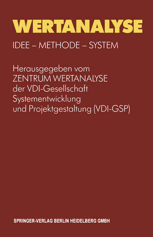 Book cover of Wertanalyse: Idee-Methode-System (5. Aufl. 1995) (VDI-Buch)