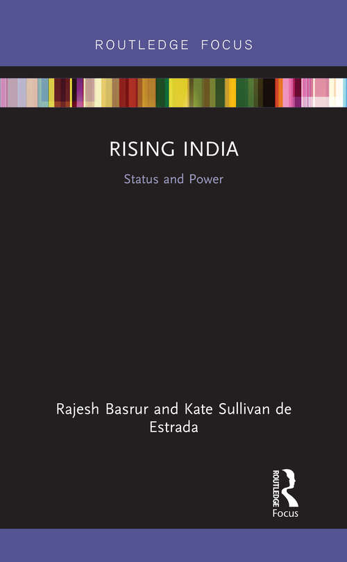 Book cover of Rising India: Status and Power