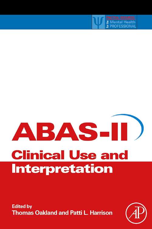 Book cover of Adaptive Behavior Assessment System-II: Clinical Use and Interpretation (Practical Resources for the Mental Health Professional)