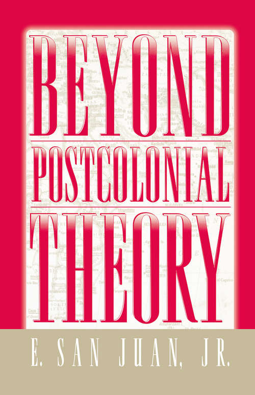 Book cover of Beyond Postcolonial Theory (1st ed. 1998)