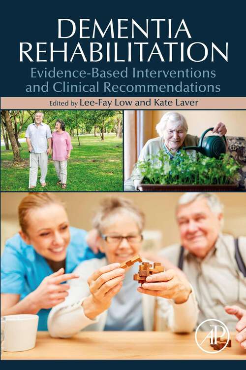 Book cover of Dementia Rehabilitation: Evidence-Based Interventions and Clinical Recommendations