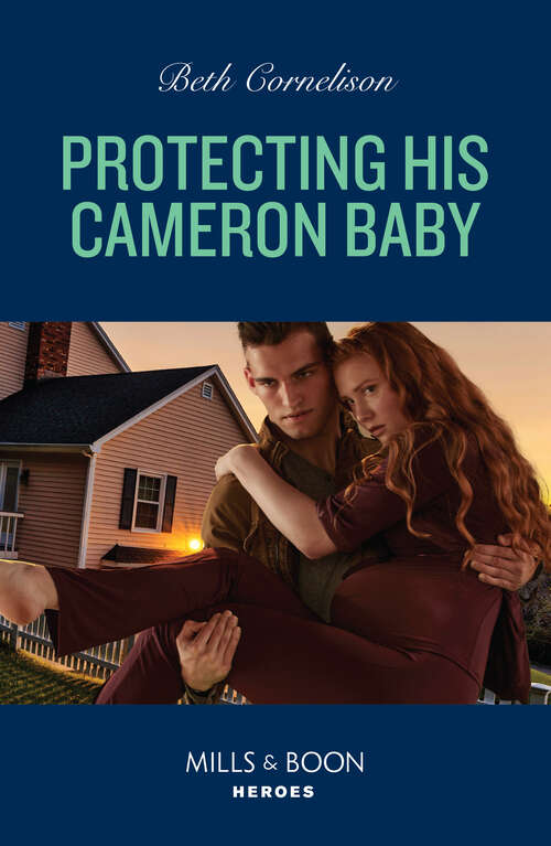 Book cover of Protecting His Cameron Baby (ePub edition) (Cameron Glen #4)