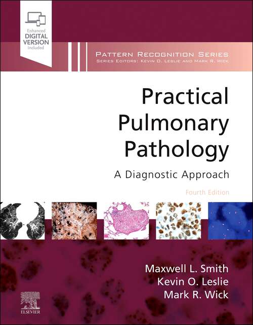 Book cover of Practical Pulmonary Pathology: A Volume in the Pattern Recognition Series (4) (Pattern Recognition)