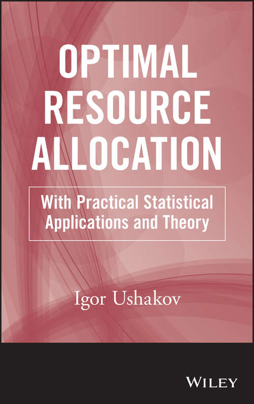 Book cover of Optimal Resource Allocation: With Practical Statistical Applications and Theory