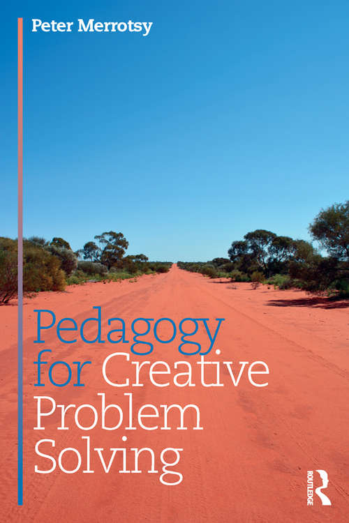 Book cover of Pedagogy for Creative Problem Solving