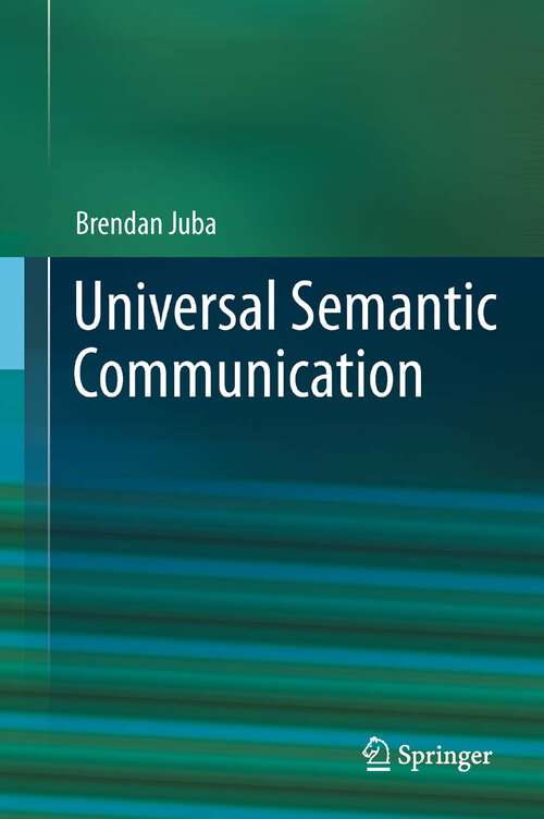 Book cover of Universal Semantic Communication (2011)