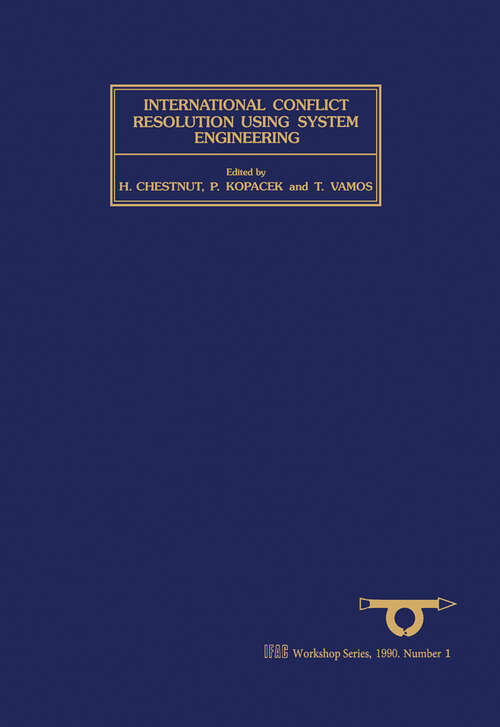 Book cover of International Conflict Resolution Using System Engineering (ISSN)