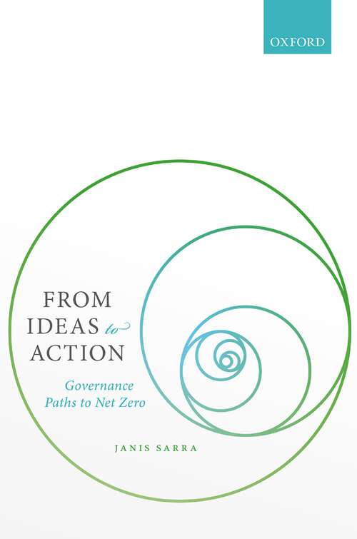 Book cover of From Ideas to Action: Governance Paths to Net Zero