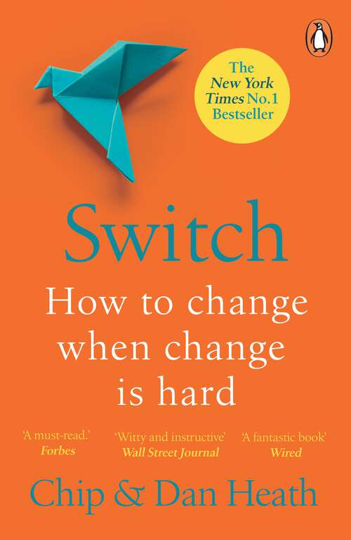 Book cover of Switch: How to change things when change is hard