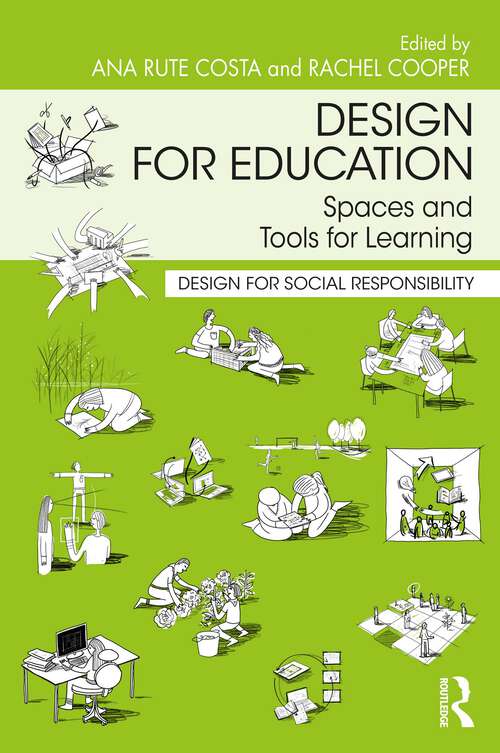 Book cover of Design for Education: Spaces and Tools for Learning (ISSN)