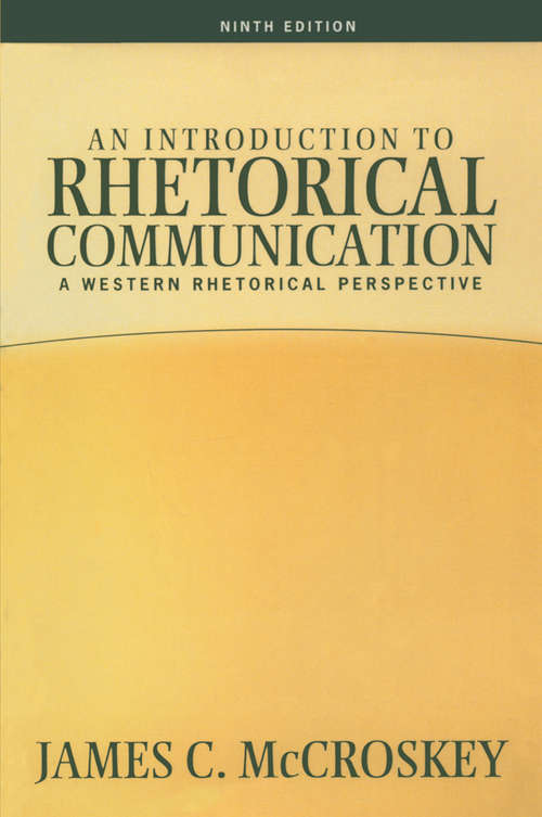 Book cover of An Introduction to Rhetorical Communication (9)