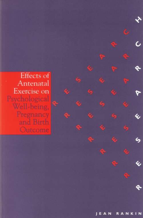 Book cover of Effects of Antenatal Exercise on Psychological Well-Being, Pregnancy and Birth Outcome