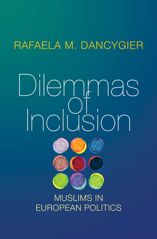 Book cover of Dilemmas of Inclusion: Muslims in European Politics (PDF)