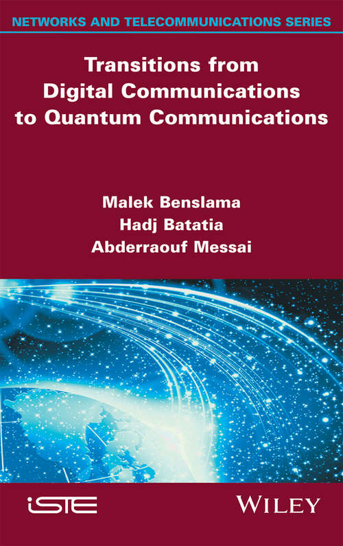 Book cover of Transitions from Digital Communications to Quantum Communications: Concepts and Prospects