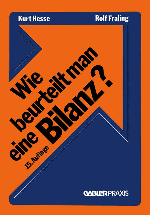 Book cover of Wie beurteilt man eine Bilanz? (15. Aufl. 1979)