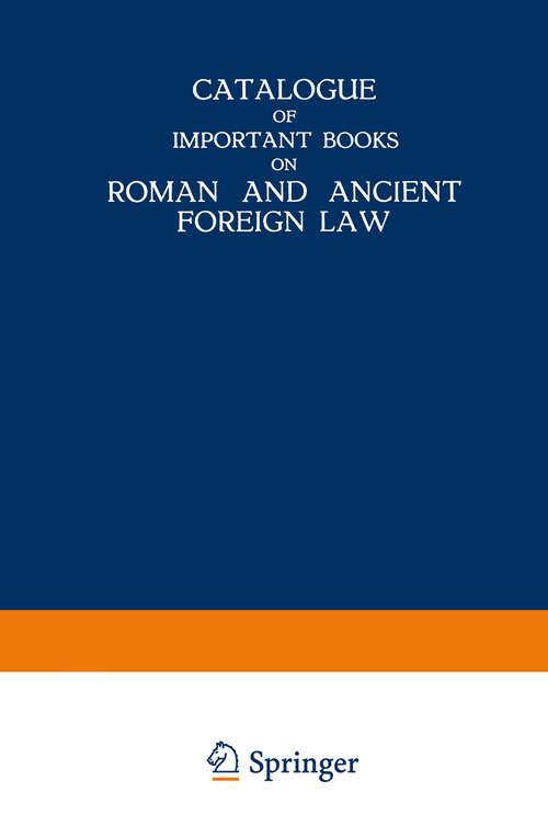 Book cover of Catalogue of Important Books on Roman and Ancient Foreign Law (1939)
